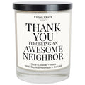 Thank You For Being An Awesome Neighbor Candle