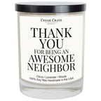 Thank You For Being An Awesome Neighbor Candle