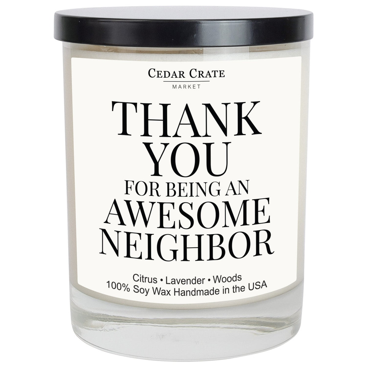 Thank You For Being An Awesome Neighbor Candle