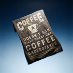 Coffee Doesn't Ask Silly Questions Dish Towel