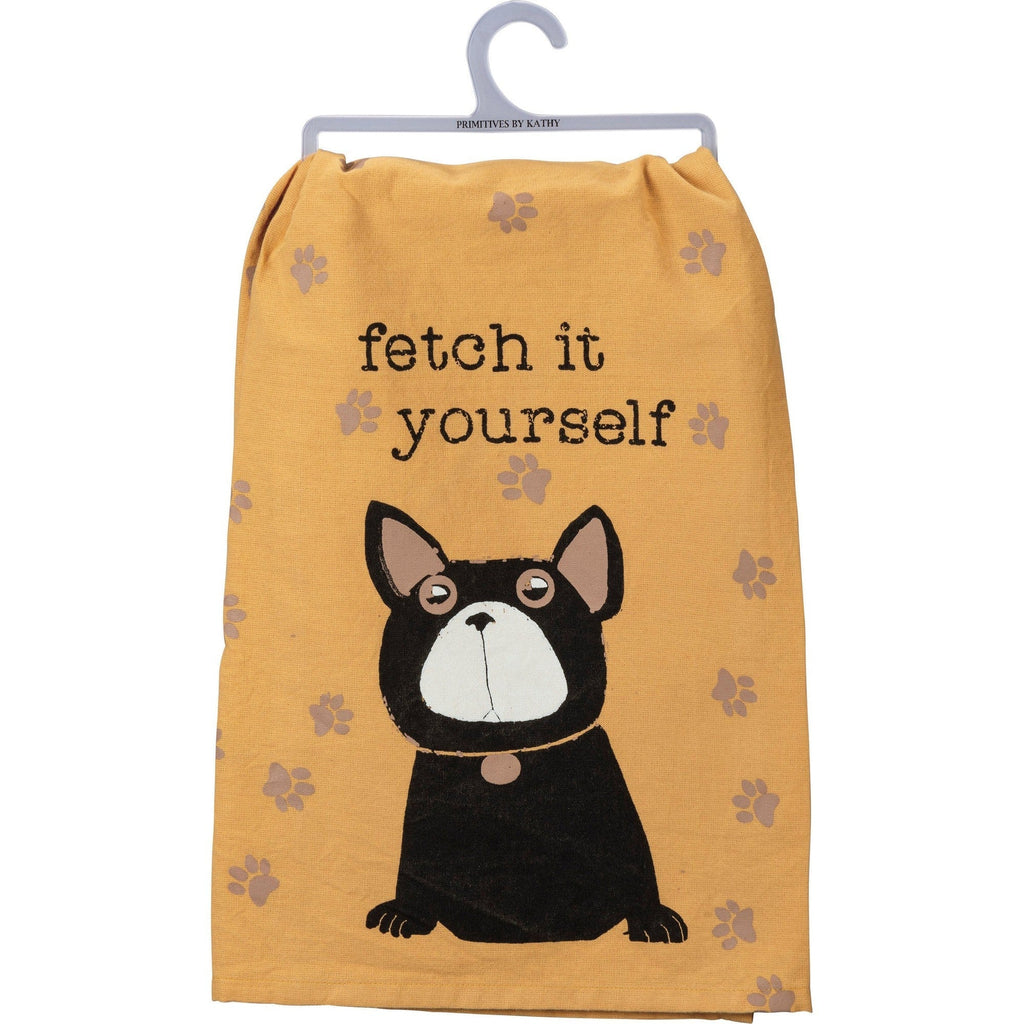 Fetch It Yourself Dog Lover Dish Towel