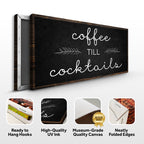 Coffee Till Cocktails Sign