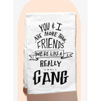 Set of 2 More Than Friends Snarky Dish Cloth Towel
