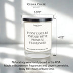 If I Shenan Once I Will Shenanigan White Signature Candles