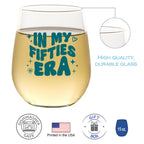 In My Fifties Era 15 oz. Wine Glass