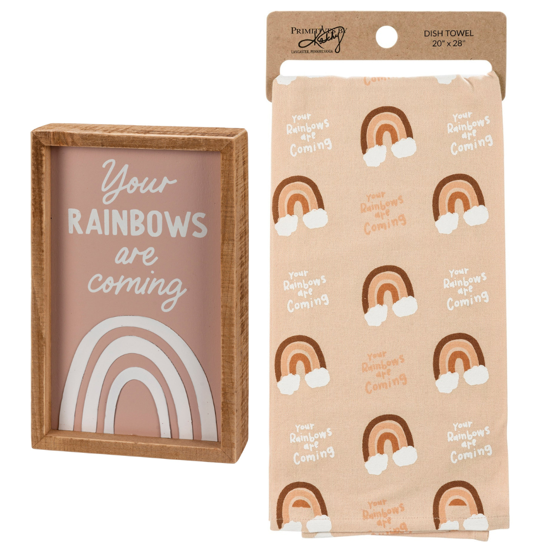 Your Rainbows Are Coming Decor Sign and Tea Towel Bundle