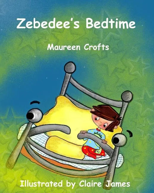 Zebedee's Bedtime: dinosaurs, colours child bedtime magic bed seagull mermaid pyjamas beach sand water dolphin travel picture book rhymin - Paperback