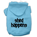 Pet Hoodie "Shed Happens"
